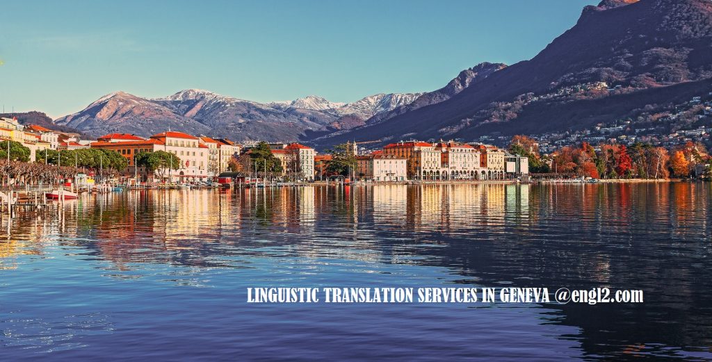 LINGUISTIC TRANSLATION SERVICES IN GENEVA